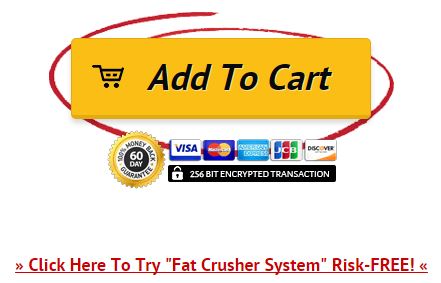 try-fat-crusher-system